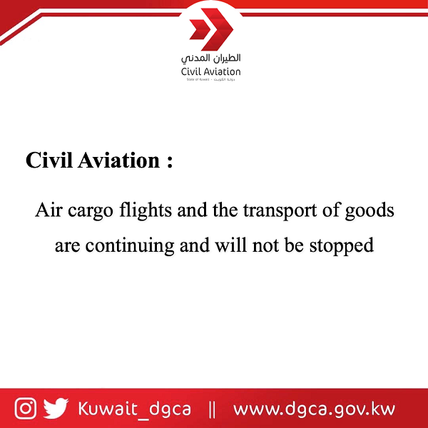 Civil Aviation: Air-cargo and goods transport flights are continuing and will not be stopped.